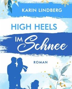 High Heels im Schnee (eBook, ePUB)