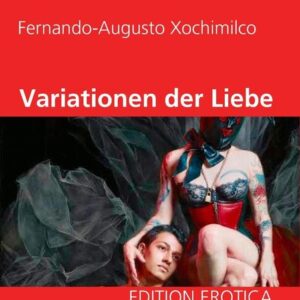 Variationen der Liebe