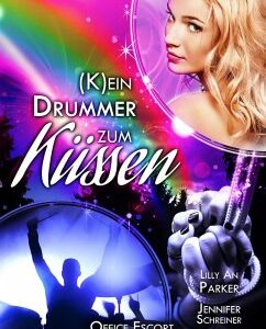 Kein Drummer zum Küssen (eBook, ePUB)