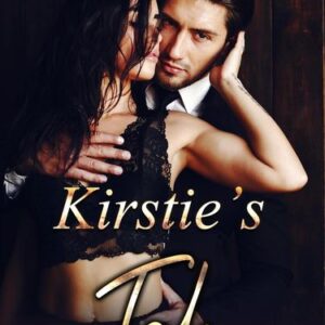 Kirstie's Tale - The Box Set