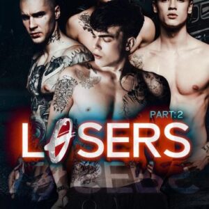 Losers: Part II (Losers Duet, #2)