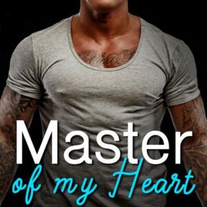 Master of my Heart