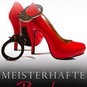 Meisterhafte Bändigung (Ihre Herren & Meister, #1)