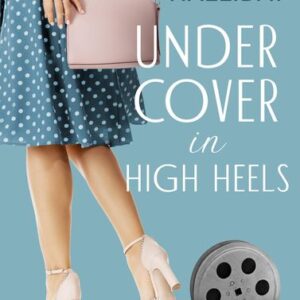 Undercover in High Heels