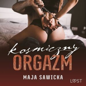 Kosmiczny orgazm - opowiadanie erotyczne BDSM