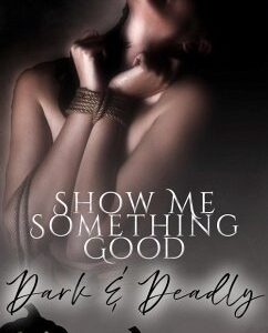 Show Me Something Good (eBook, ePUB)