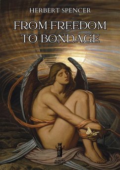 From Freedom to Bondage (eBook, ePUB)