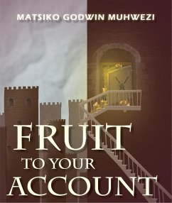 Fruit To Your Account (eBook, ePUB)