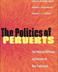 The Politics of Perverts